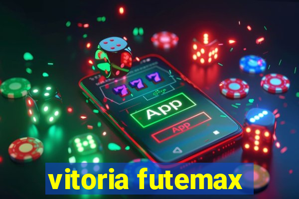 vitoria futemax